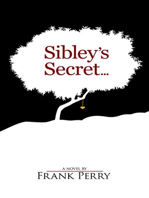 cover image of Sibley's Secret